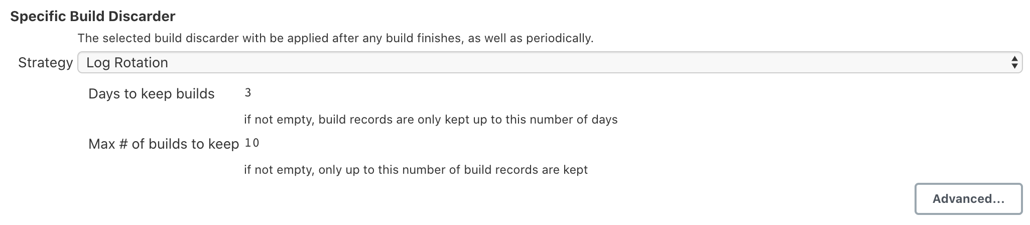 Read-only build discarder configuration